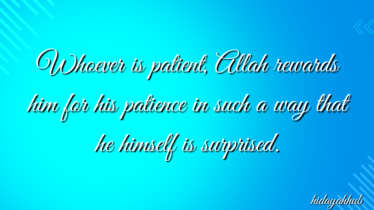 The hallmark of a successful Muslim: Patience: