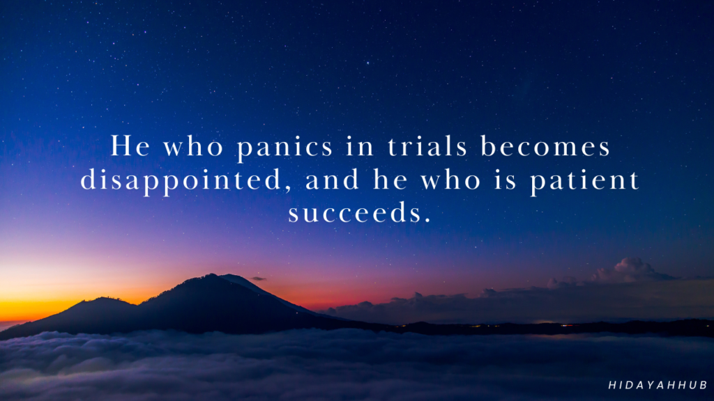 The hallmark of a successful Muslim: Patience: