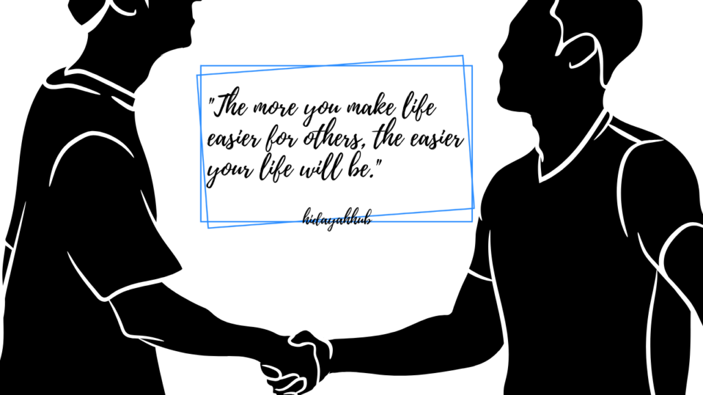 1. Don't make life difficult for others or else?